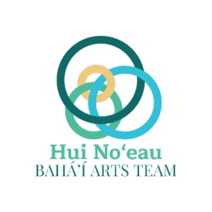Logo of the Hui Noʻeau Bahá’í Arts Team featuring four interlocking rings in dark green, light green, yellow, and turquoise. Below the rings, the text reads “Hui Noʻeau” in green and “BAHÁ’Í ARTS TEAM” in teal.